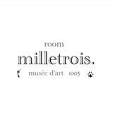 room    milletrois .           《 ルーム　 ミルトロワ  》