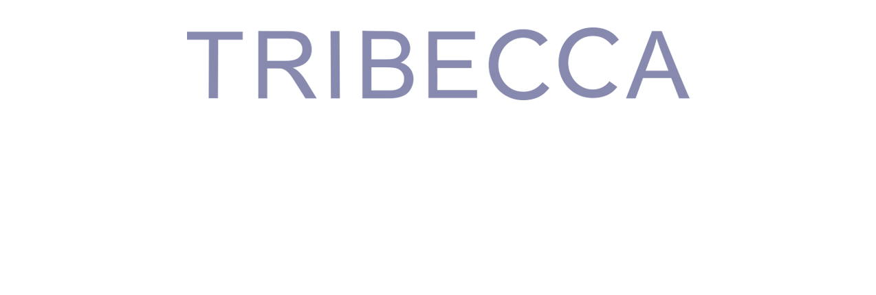 What S Tribecca Tribecca What S Tribecca Tribecca