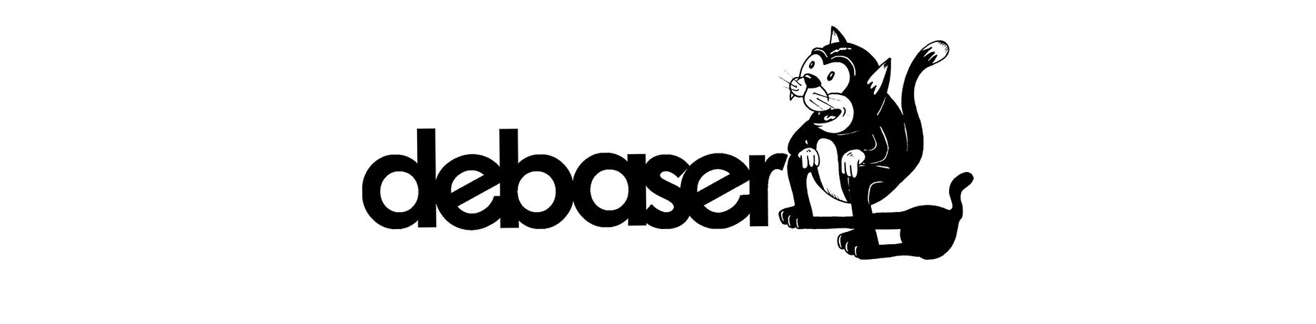 debaser