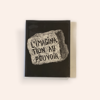 L’Imagination au Pouvoir