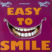 SENSELESS THINGS / Easy To Smile