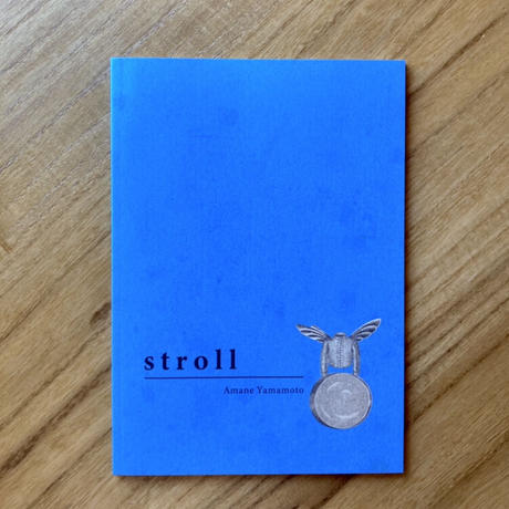 山本アマネ ｜stroll　※サイン入
