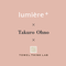 【限定20】lumiere+ソフトニングオイル × 大野拓朗 × TOWEL THINK LAB
