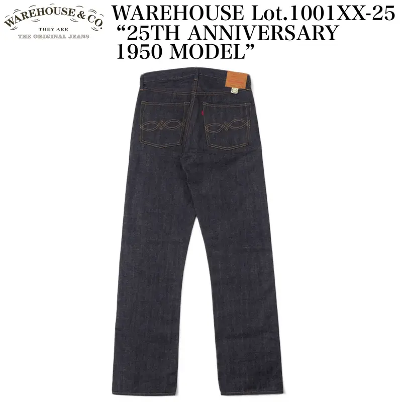 WAREHOUSE Lot.1001XX-25 “25TH ANNIVERSARY 1950