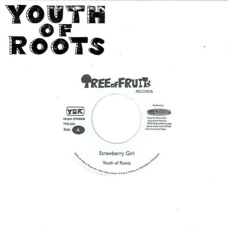 Youth of Roots／Strawberry Girl レコード Youth of Roots / Strawberry Girl レコード