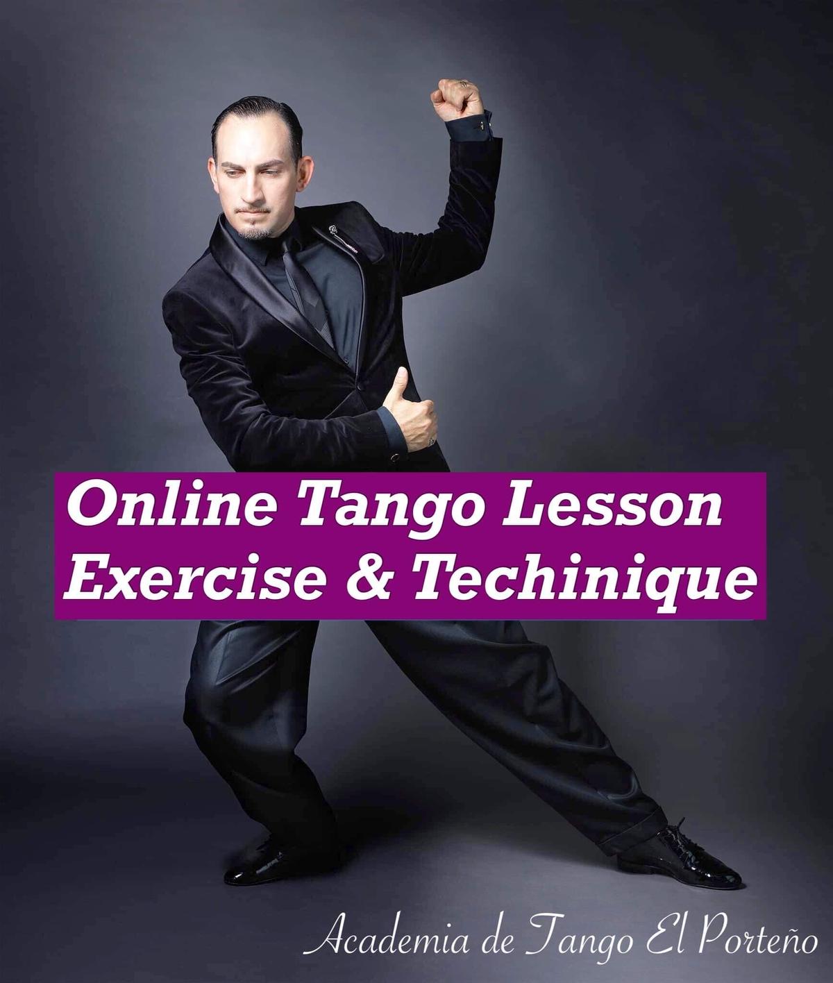 月4回オンラインタンゴレッスン Tecnica De Tango El Porteno