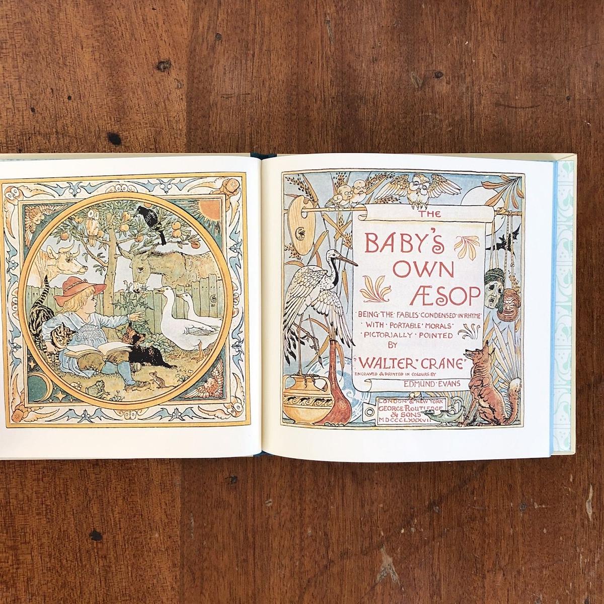 「BABY'S OWN AESOP(幼な子のイソップ オズボーンコレクション1)」Walter Crane(ウォルター・クレイン)