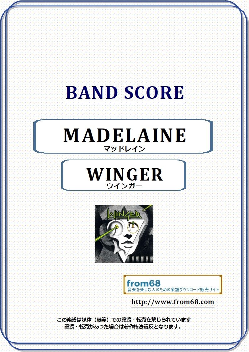 WINGER (ウインガー) / MADALAINE(マッドレイン) バンド・スコア(TAB譜) 楽譜 from68 日本売り バンドスコア WINGER 楽譜/スコア
