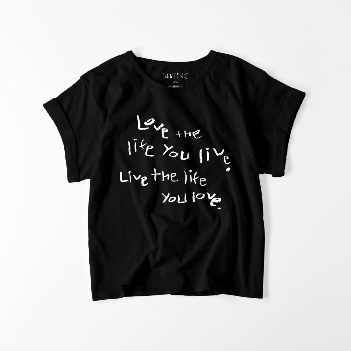 Love The Life You Live ロールアップtシャツ 5color レディースf