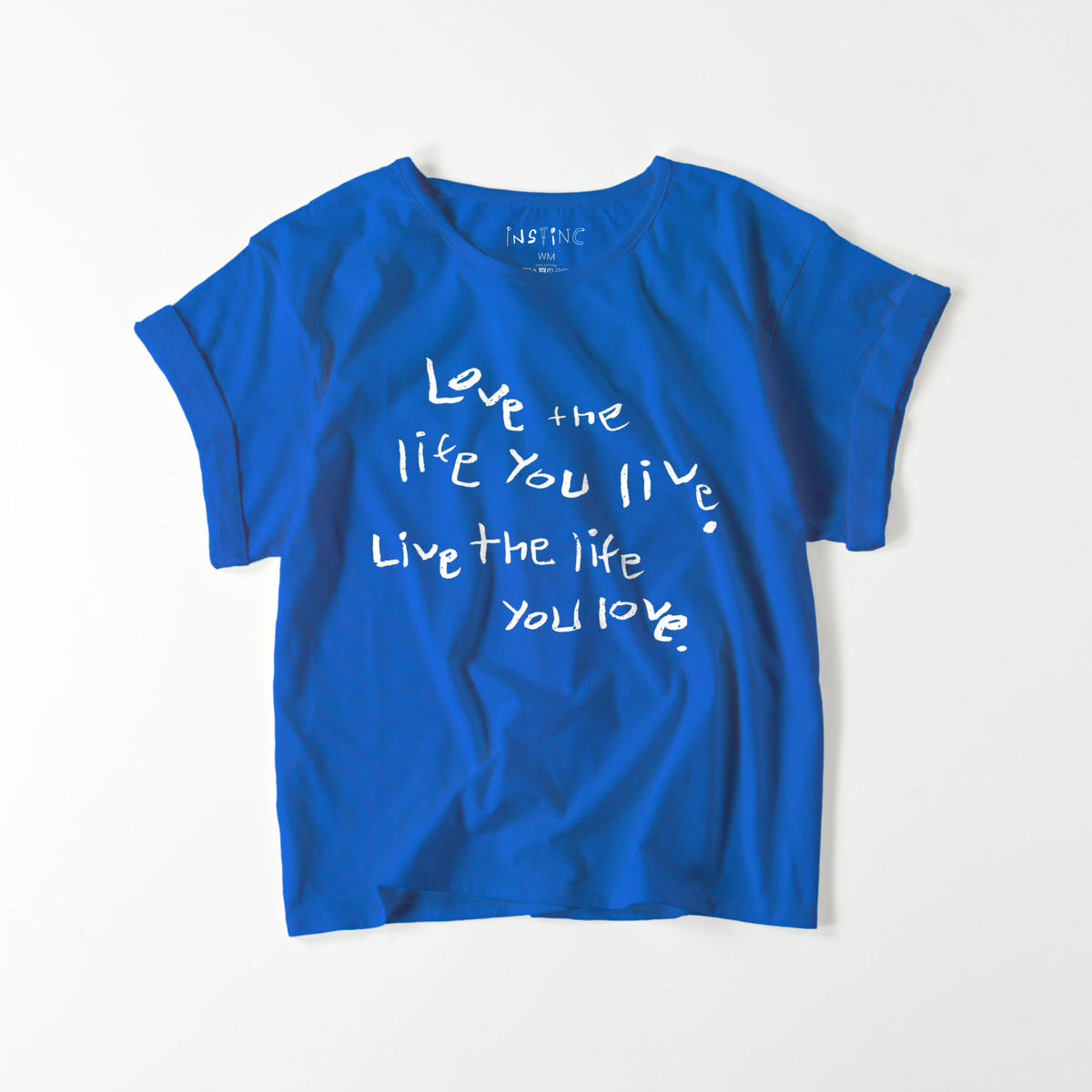 Love The Life You Live ロールアップtシャツ 5color レディースf