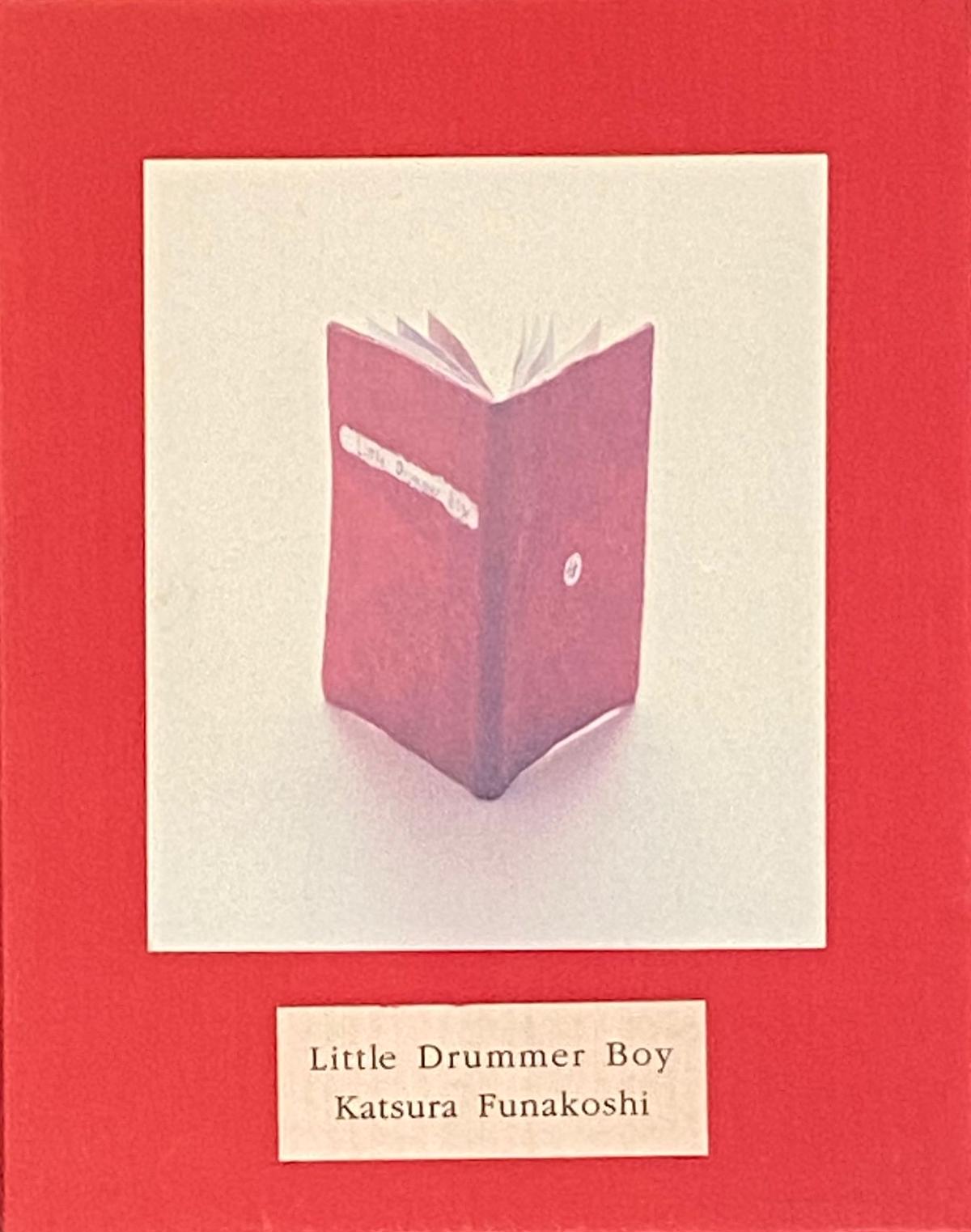 リトル・ドラマー・ボーイ　船越桂 絶版 Little Drummer Boy リトル・ドラマー・ボーイ 著 船越桂