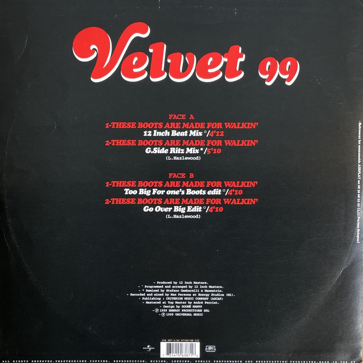 VELVET 99 / These Boots Are Made For Walkin O...