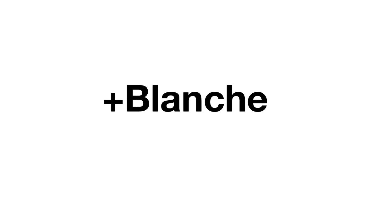 +Blanche