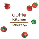 ecHo kitchen@どこにいても3pm