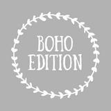 Boho Edition