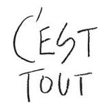 C'EST TOUT
