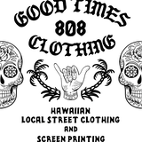 GOOD TIMES 808CLOTHING