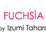 FUCHSIA by Izumi Tahara