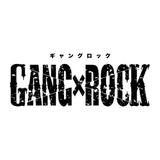 GANG×ROCK OFFICIAL GOODS STORE