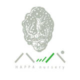 ハッパナーセリー -Happa nursery-