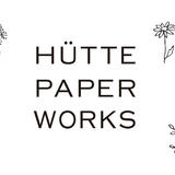 Hütte paper works