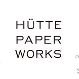 Hütte paper works
