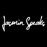 Jasmin Speaks