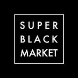 SUPER BLACK MARKET