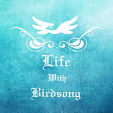 lifewithbirdsong