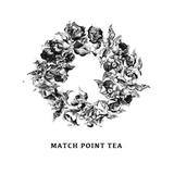 MATCH POINT TEA