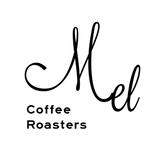 Mel Coffee Roasters