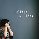 PATRONE Re: LABO/パトローネリラボ