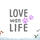 LOVE wan LIFE