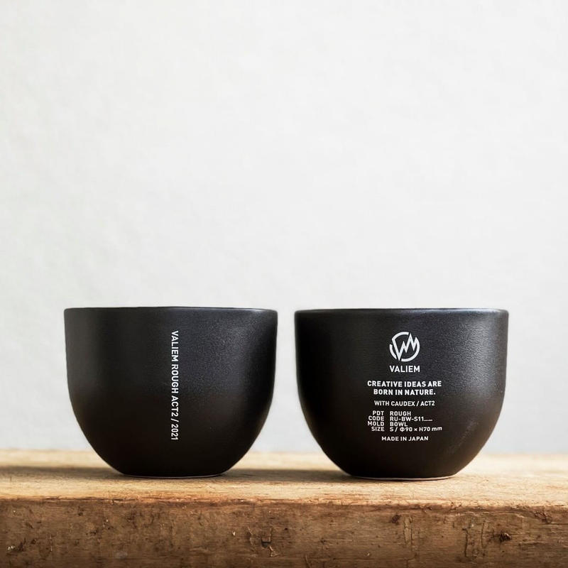 VALIEM ROUGH / BOWL-XS11BK | 青坊主-aobouzu-