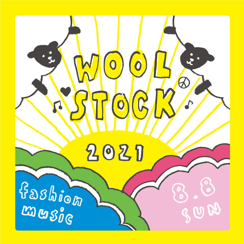 8 8 日 Woolstock 21 チケット 尾州のカレント新見本工場 オンラインストア