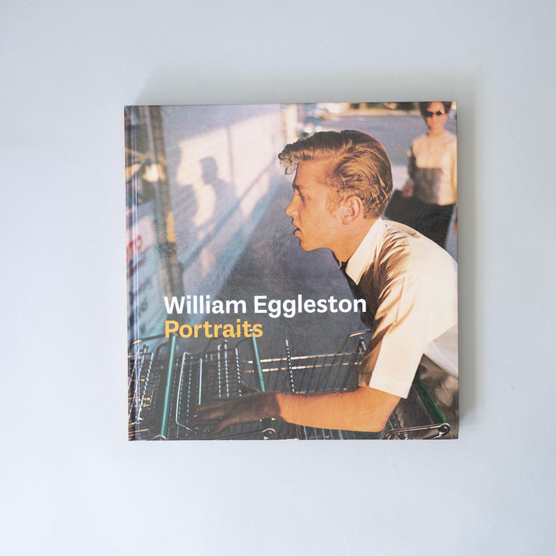 Portraits William Eggleston ウィリアム エグルストン