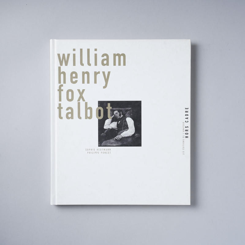 William Henry Fox Talbot William Henry Fox Ta William Henry Fox Talbot William Henry Fox Ta