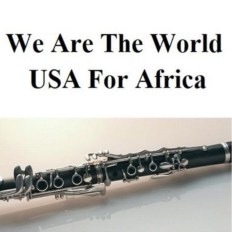 クラリネット楽譜 We Are The World Usa For Africa クラ