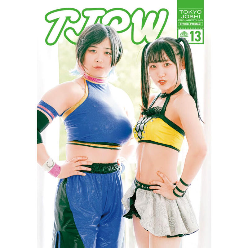 東京女子プロレスパンフレット Vol 13 東京女子プロレス Online Store