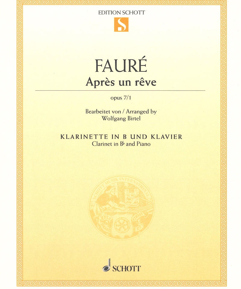 Ed0 9965 G フォーレ 夢のあとに Op 7 1 B クラリネット ピアノ版